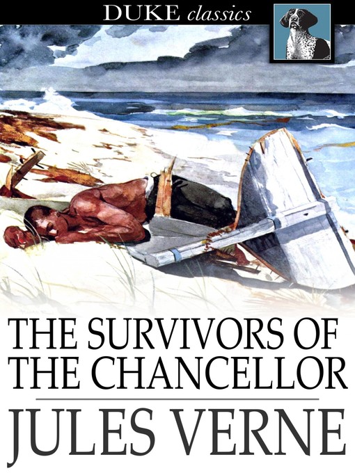 Title details for The Survivors of the Chancellor by Jules Verne - Wait list